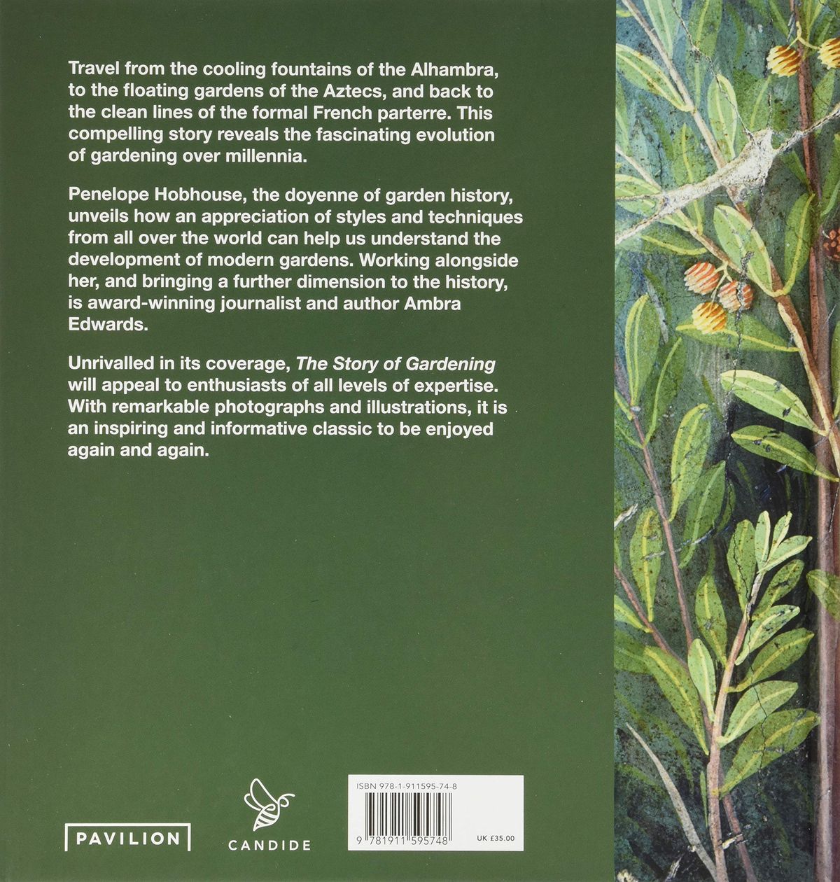 The Story of Gardening A Cultural History of Famous Gardens From Around The World