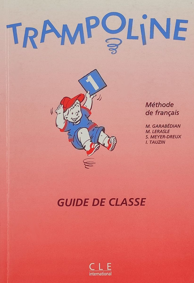 Trampoline 1 Guide de classe