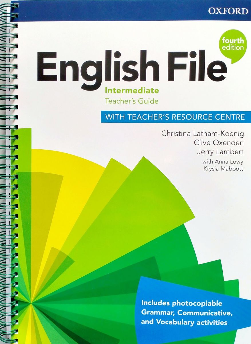 English File (4th edition) Intermediate  Teacher's Guide with Teacher's Resource Centre