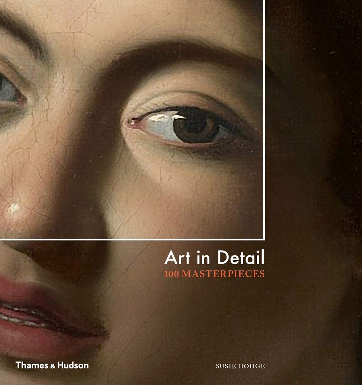 Art in Detail 100 Masterpieces