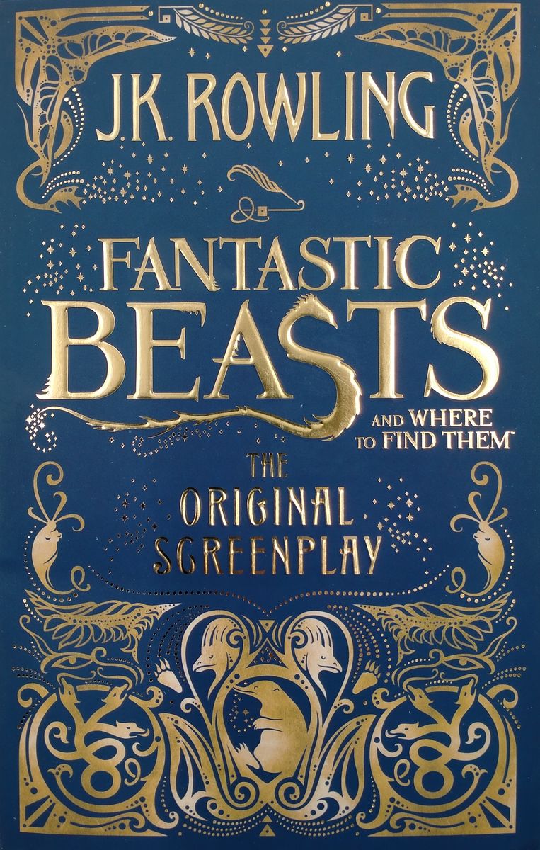 Fantastic Beasts and Where to Find Them The Original Screenplay Paperback