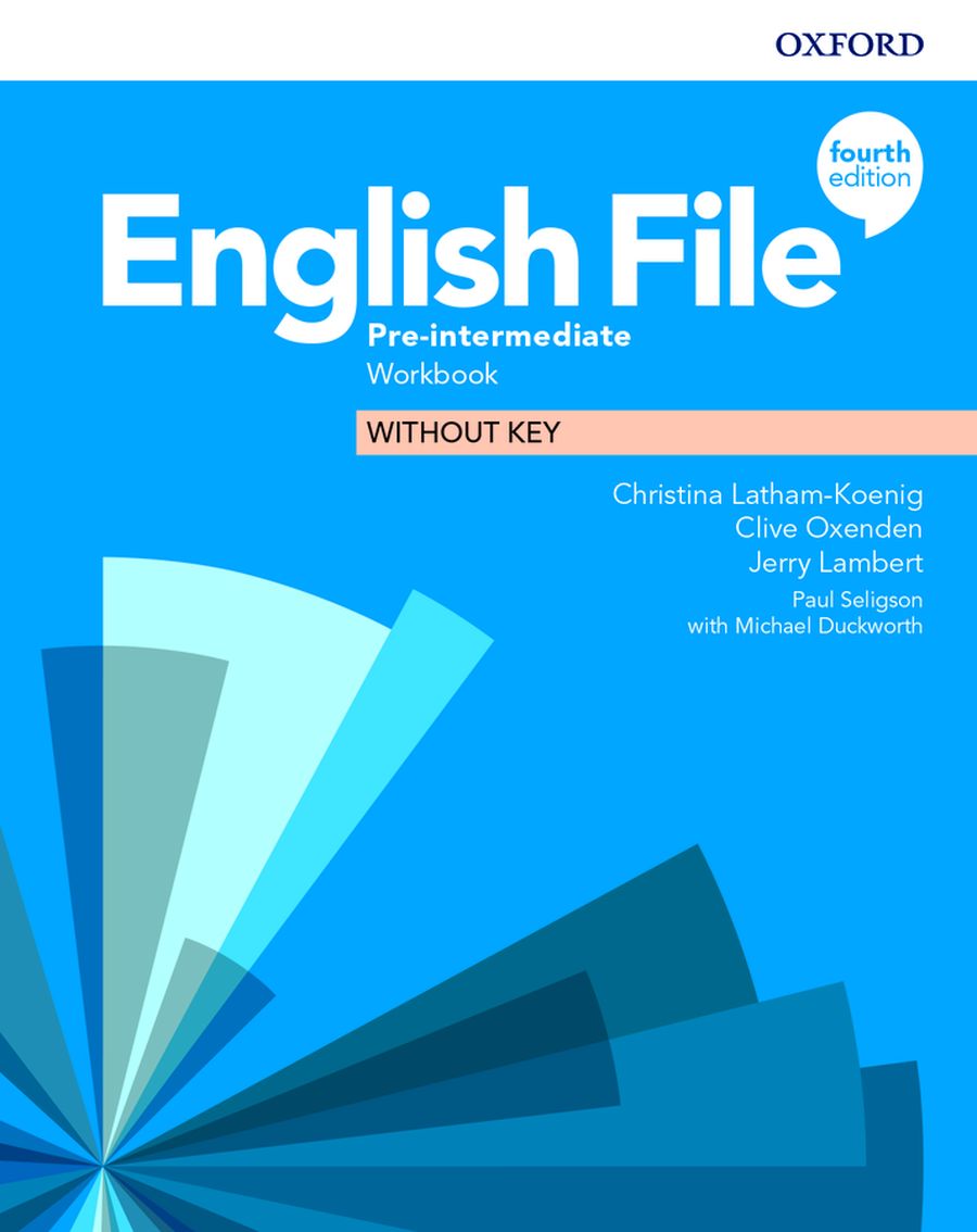 English File (4th edition)  Pre-Intermediate Workbook without key