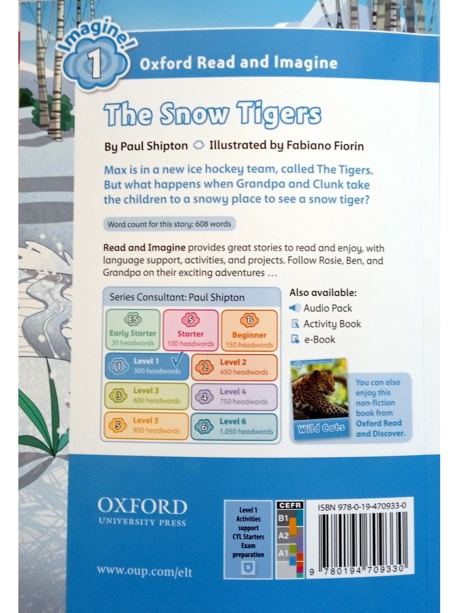 Oxford Read and Imagine 1 The Snow Tigers