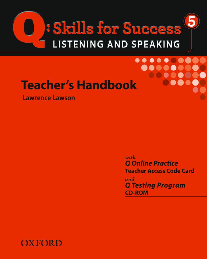 Q Skills for Success Listening and Speaking 5 Teacher's Book with Testing Program CD-ROM