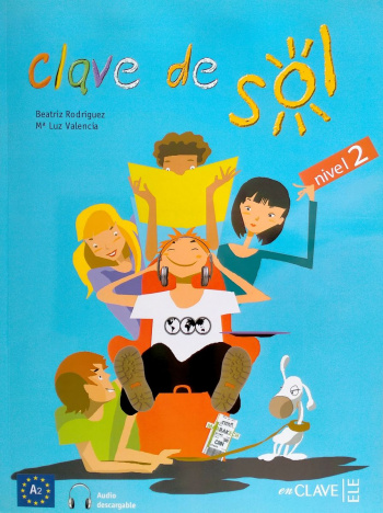 Clave de sol 2 Libro del alumno + Audio Descargable
