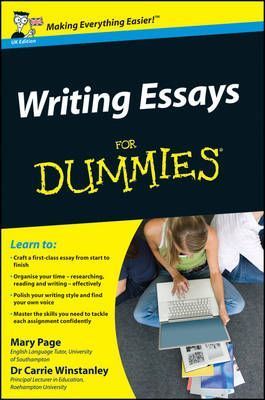 Writing Essays For Dummies