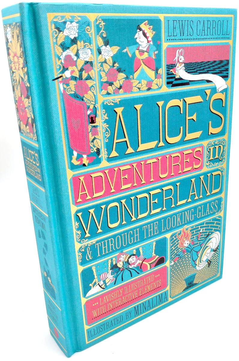 Alice's Adventures in Wonderland and Through the Looking-Glass MinaLima Edition (Illustrated with Interactive Elements)