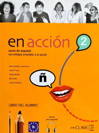En Accion 2 B1 Libro del Alumno + Audio Descargable