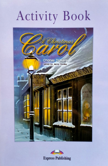 Graded Readers 2 A Christmas Carol Activity Book