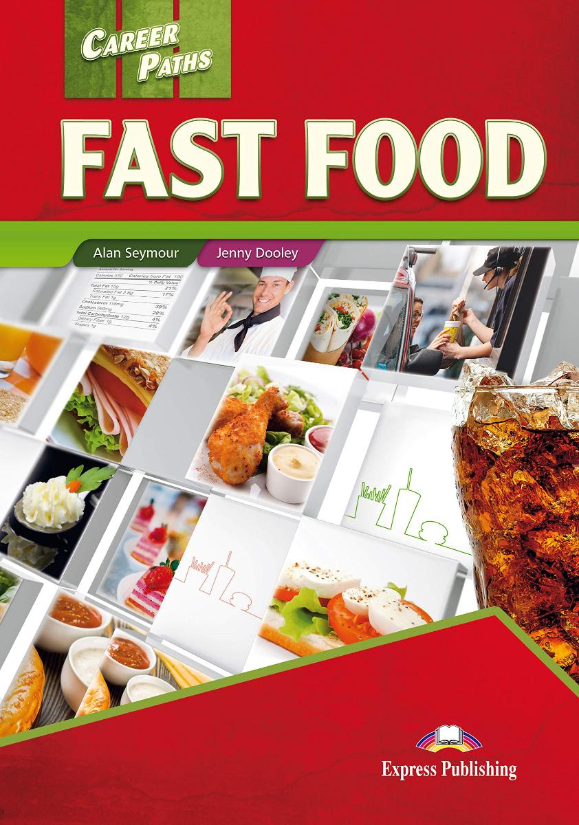 Career Paths Fast Food Teacher's Guide, Student's Book with Digibook and Online Audio