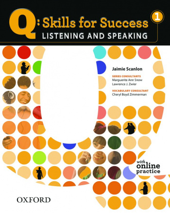 Q Skills for Success Listening and Speaking 1 Student Book