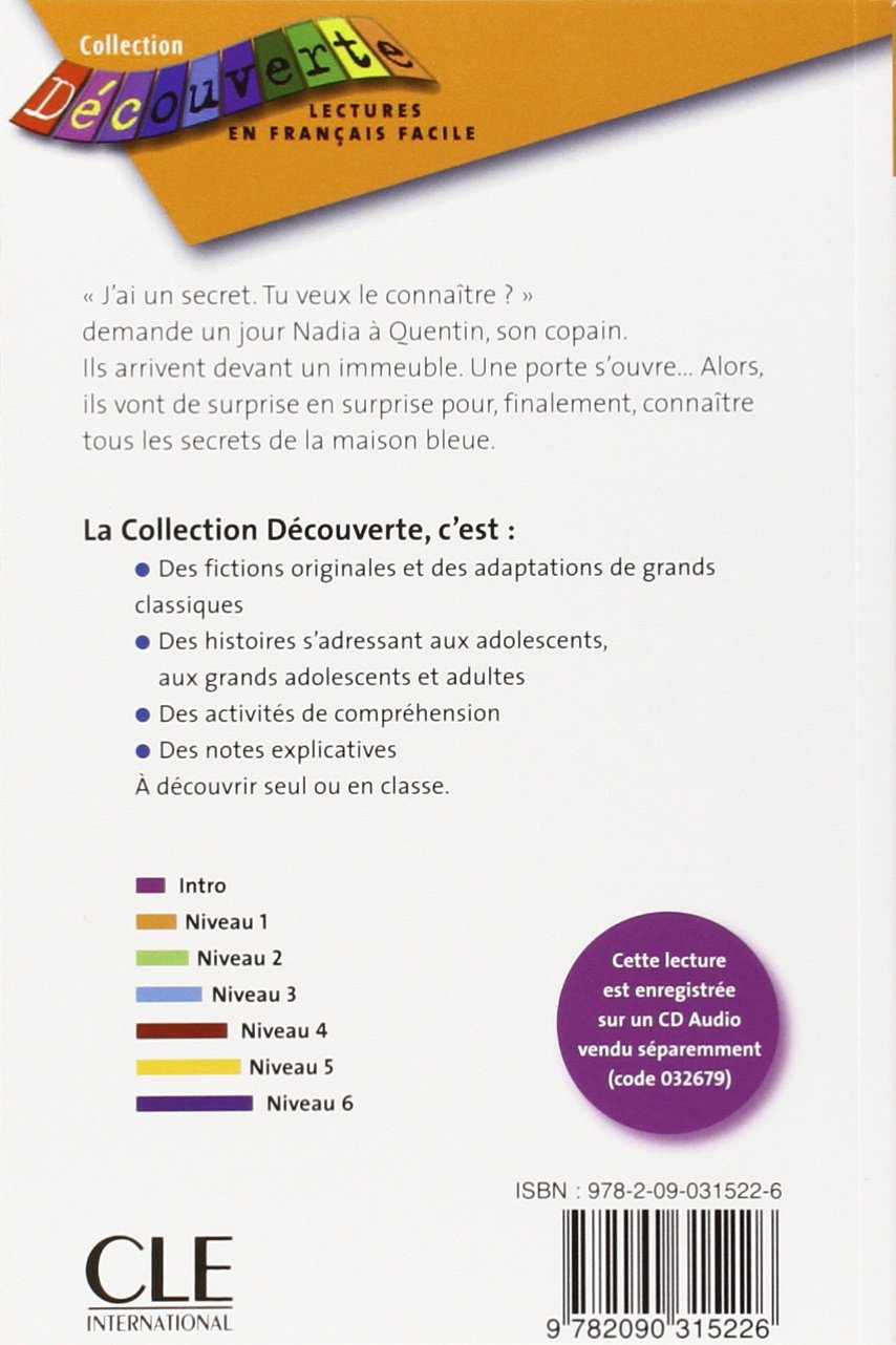 Decouverte 1 Dans la Maison Bleue