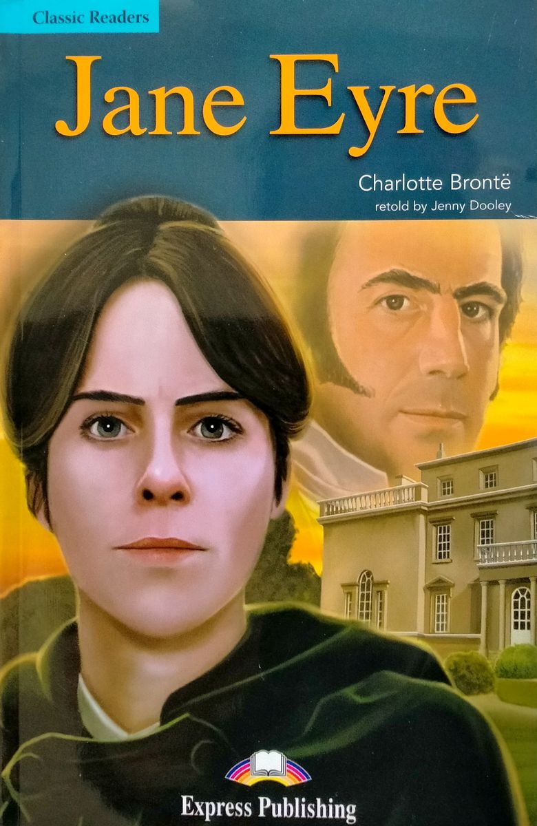 Classic Readers 4 Jane Eyre Reader with Digibook