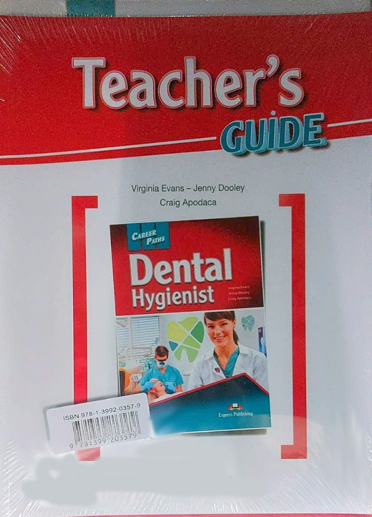 Career Paths Dental Hygienist Teacher's Guide, Student's Book with Digibook and Online Audio