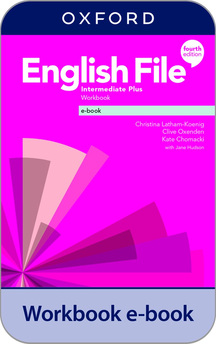 English File (4th edition) Intermediate Plus Workbook Book e-Book