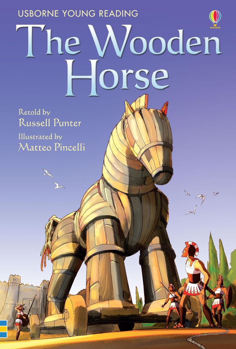 Usborne Young Reading 1 The Wooden Horse