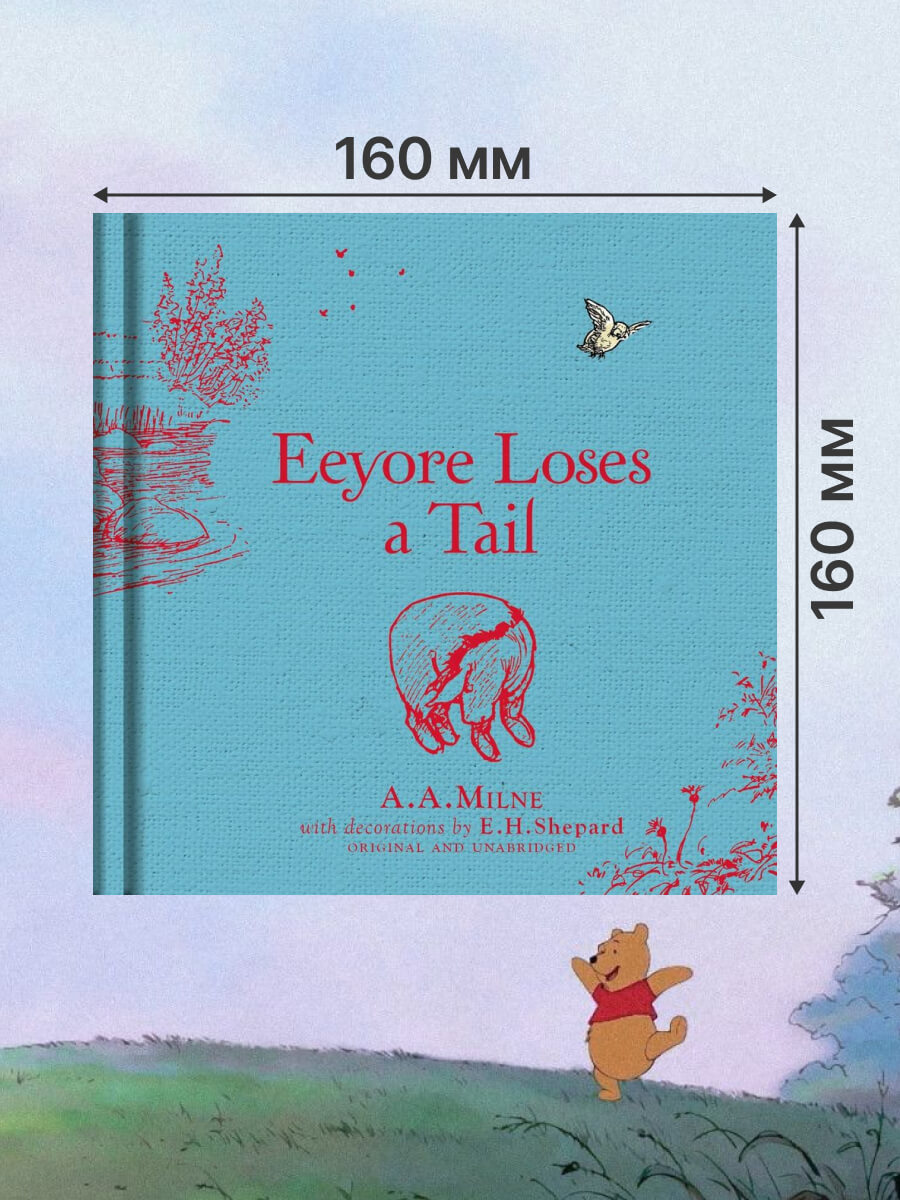 Winnie-the-Pooh Eeyore Loses a Tail