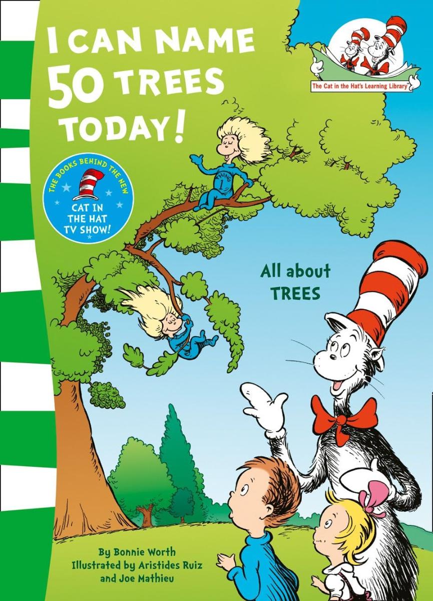 I Can Name 50 Trees Today Dr. Seuss Learning Library