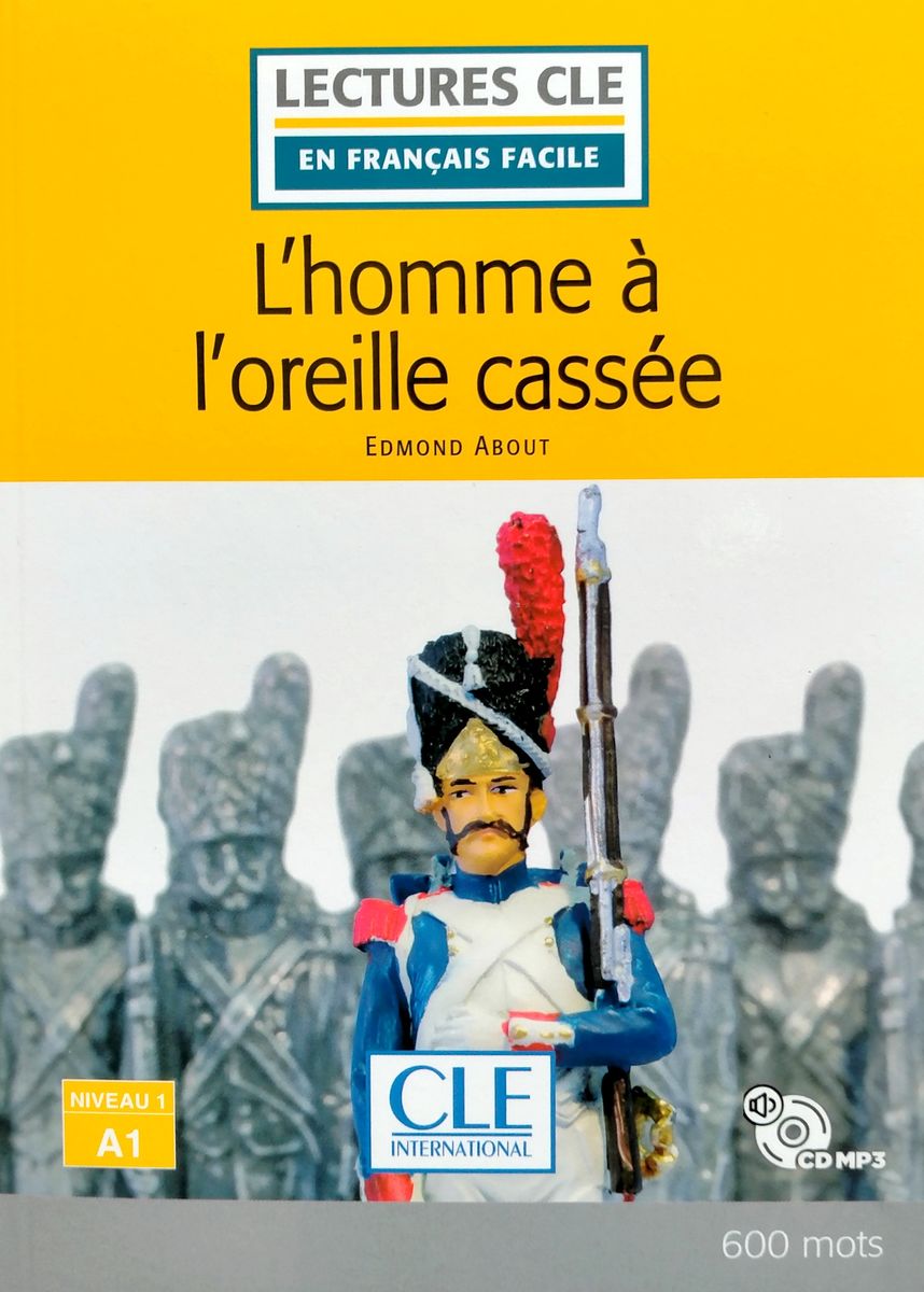 En Francais Facile 1 (A1) L'homme a l'oreille cassee + CD