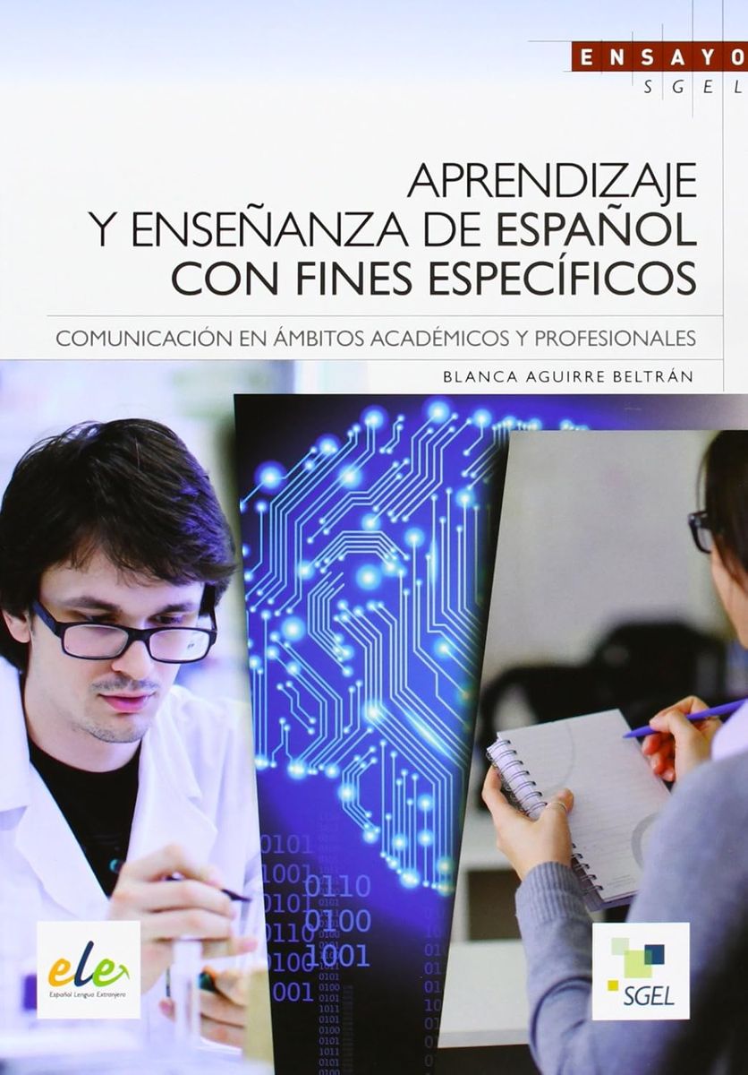 Aprendizaje y ensenanza de espanol con fines especifico
