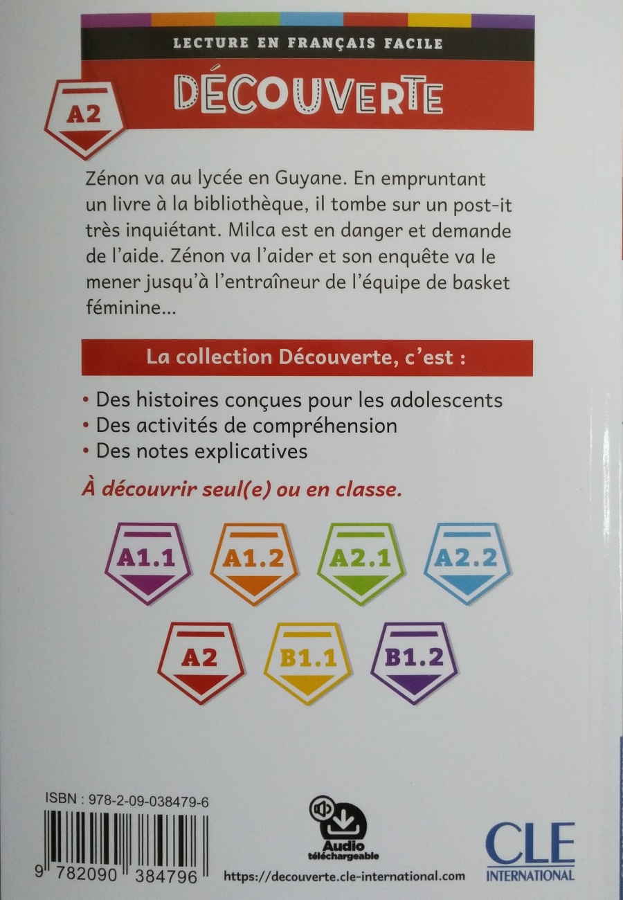 Decouverte 4 (A2) Scandale au Lycee + Audio telechargeable