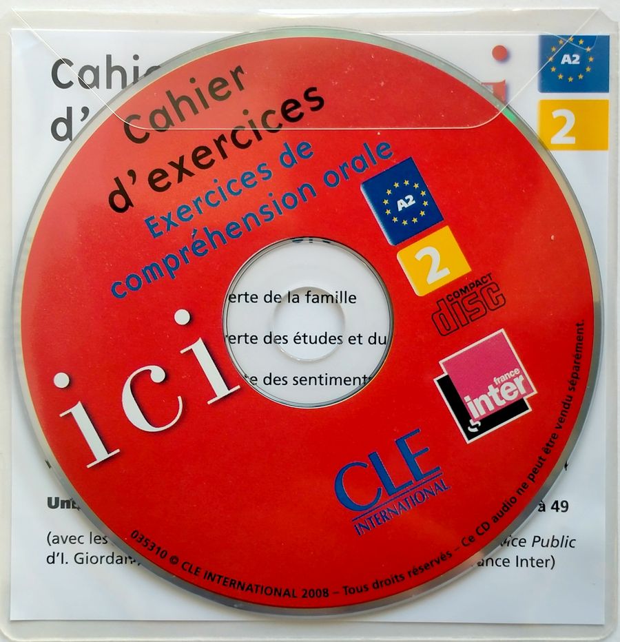 Ici 2 Cahier d'exercices + CD Audio et Fichier 'Decouverte' Version Internationale