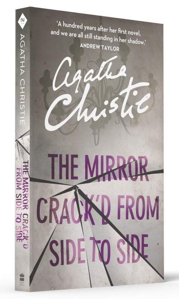 The Mirror Crack'd From Side to Side