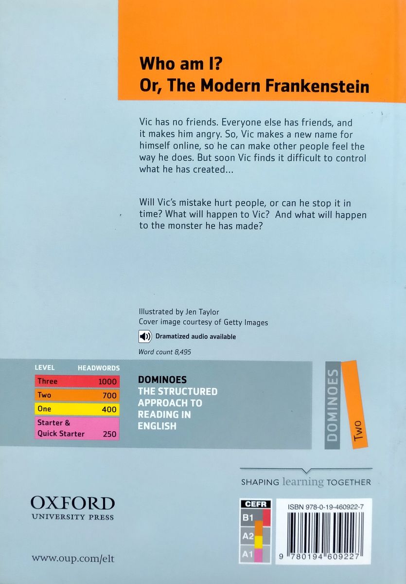 Dominoes 2 Who am I Or The Modern Frankenstein