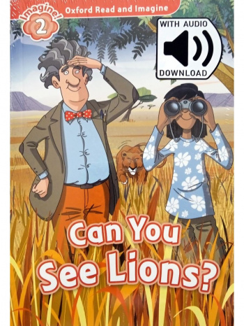 Oxford Read and Imagine 2 Can You See Lions with Audio Download (access card inside)