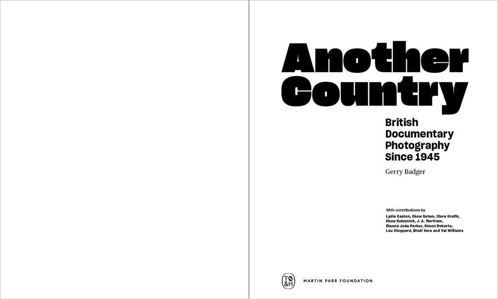 Another Country British Documentary Photography Since 1945