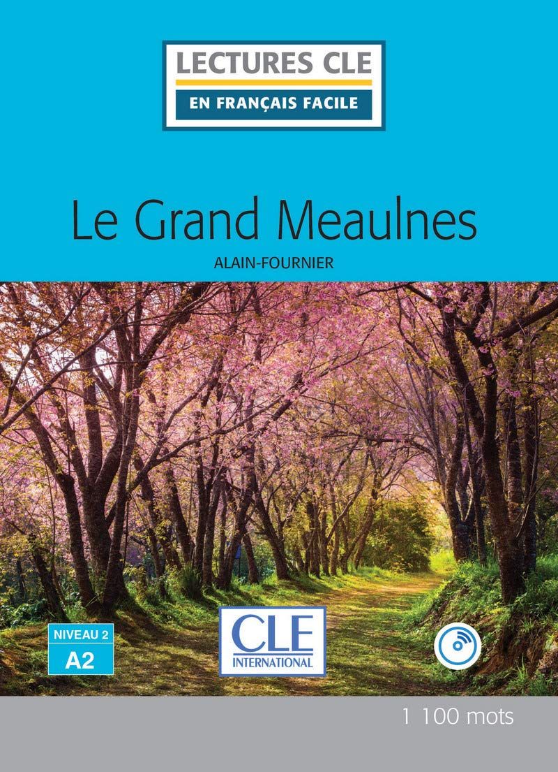 En Francais Facile 2 (A2) Le Grand Meaulnes + CD
