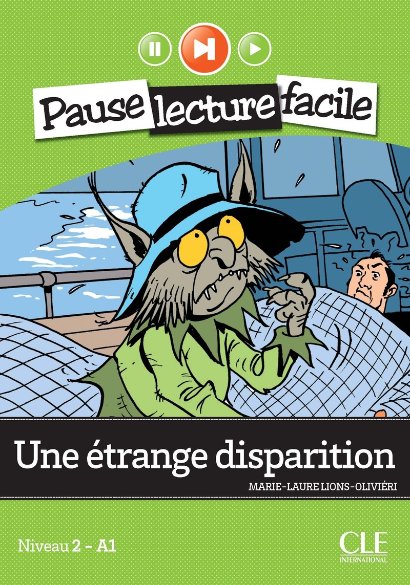 Pause Lecture Facile 2 Une Etrange Disparision + Audio