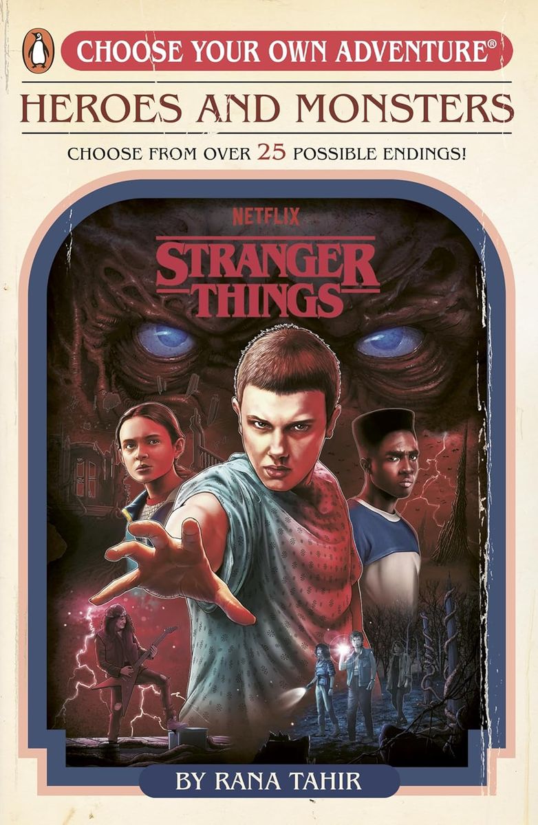 Stranger Things: Heroes and Monsters Choose Your Own Adventure