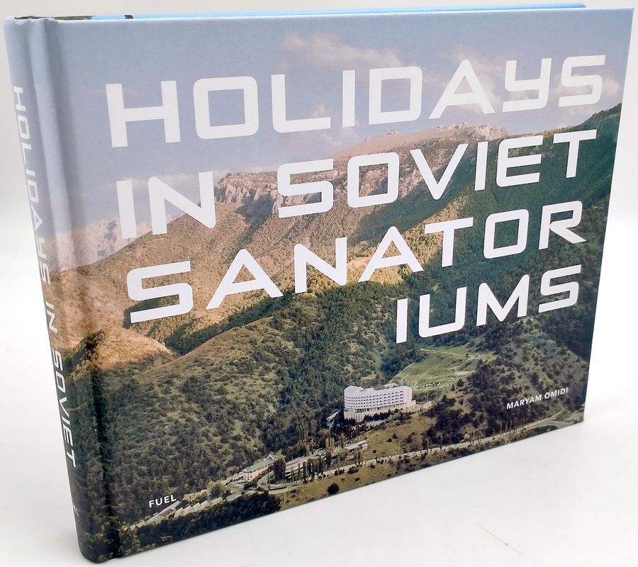Holidays in Soviet Sanatoriums