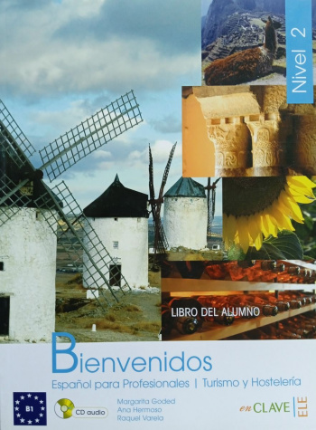 Bienvenidos 2 Libro del Alumno + Audio Descargable