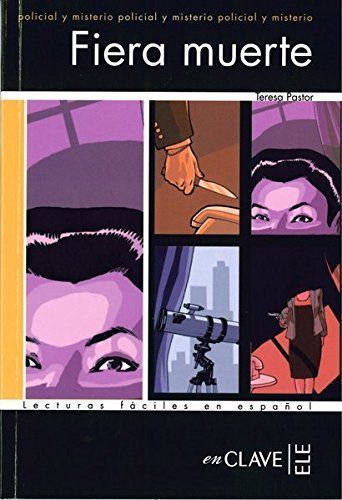 Lecturas faciles en espanol 3 Fiera muerte