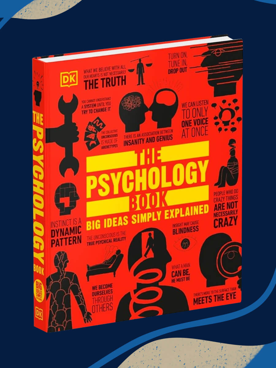 The Psychology Book Big Ideas Simply Explained