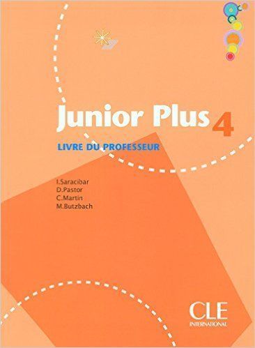 Junior Plus 4 Livre du professeur