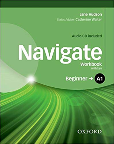 Navigate A1 Beginner  Workbook with key and Audio CD