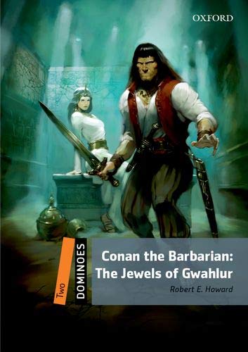 Dominoes 2 Conan the Barbarian The Jewels of Gwahlur with Audio Download (access card inside)