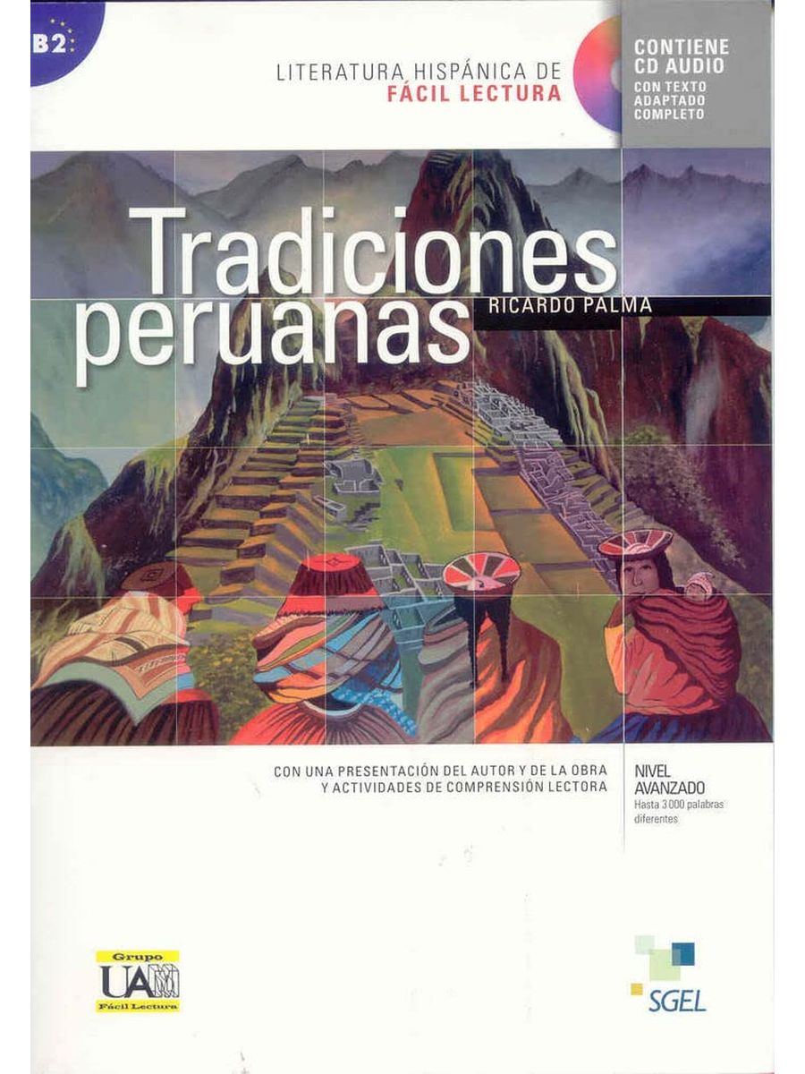 Literatura hispanica de Facil Lectura Tradiciones peruanas + Audio