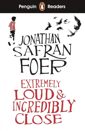 Penguin Readers 5 Extremely Loud and Incredibly Close