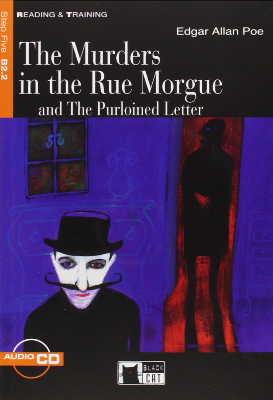 Reading and Training 5 The Murders in the Rue Morgue and The Purloined Letter with Audio CD
