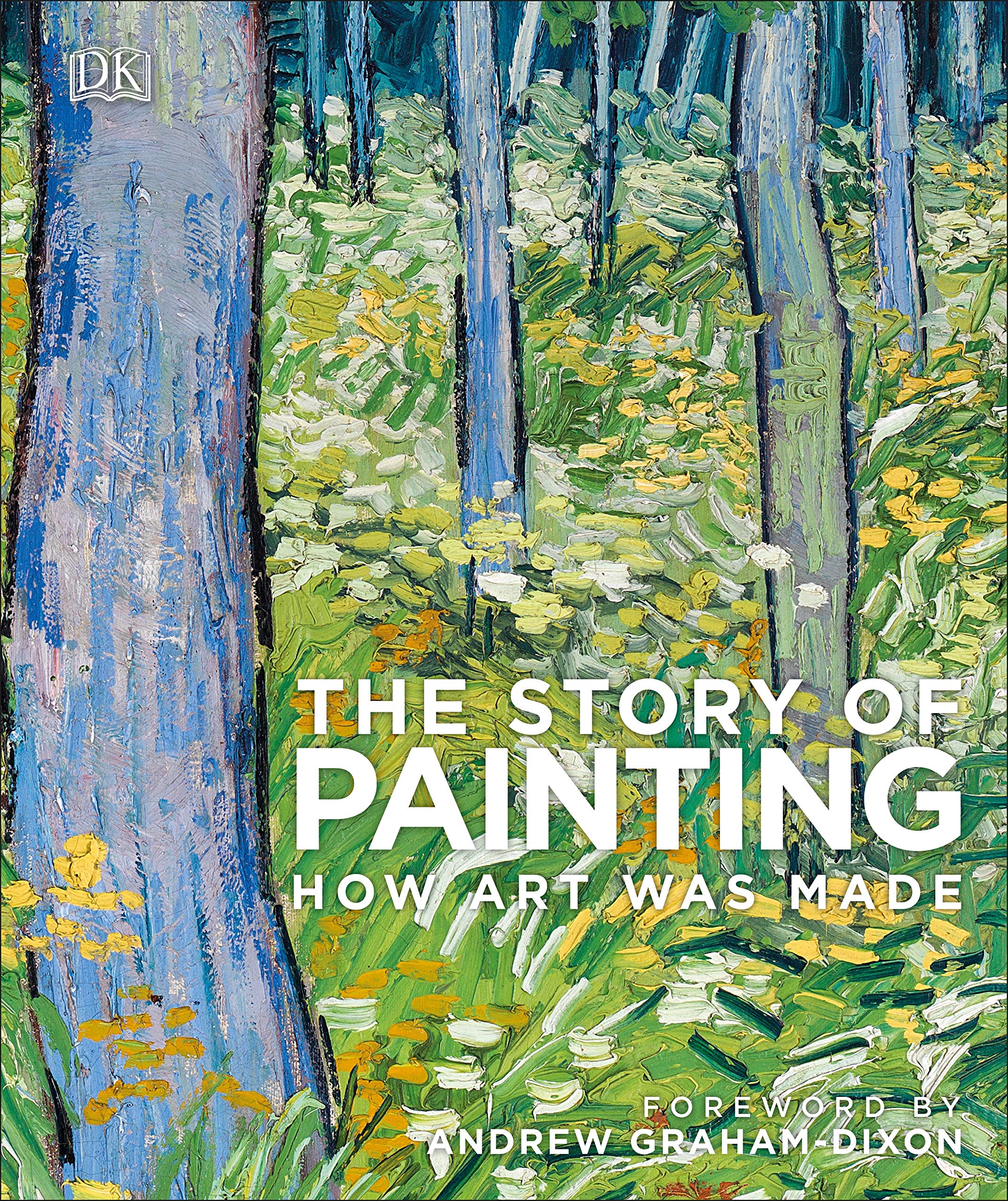 The Story of Painting How Art Was Made