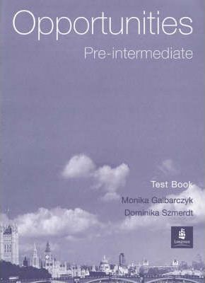 Opportunities Pre-Intermediate Test Book