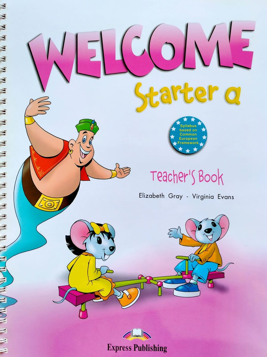 Welcome  Starter a Teacher's Book with Posters