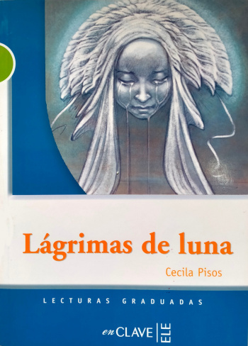 Lecturas Graduadas 2 Lagrimas de luna