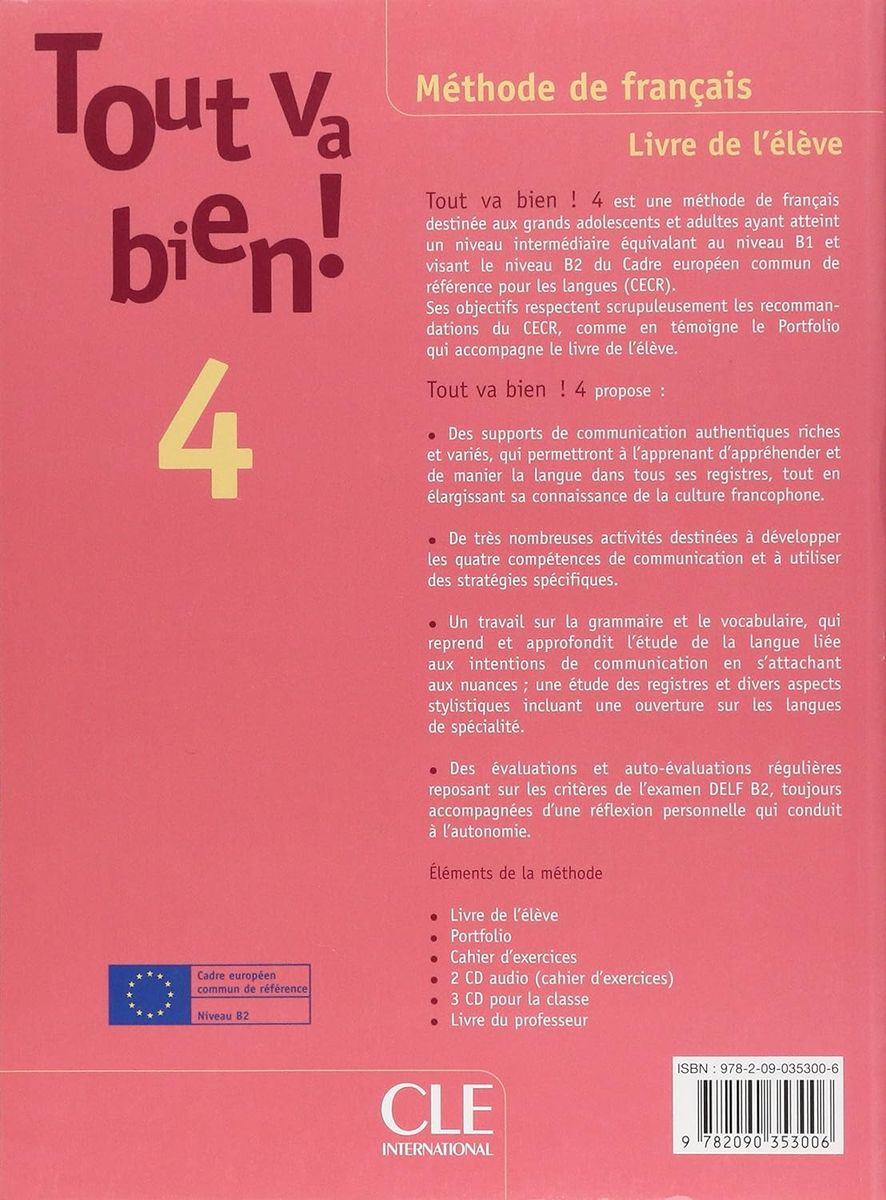 Tout va bien! 4 Livre de l'eleve