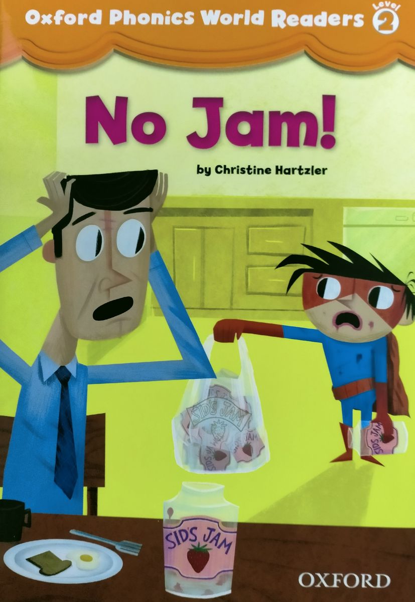 Oxford Phonics World Readers 2 No Jam