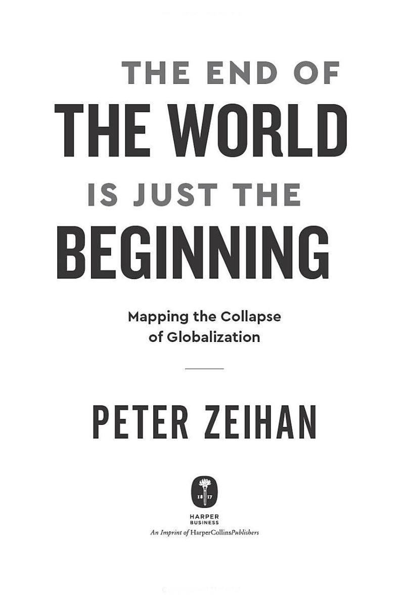 The End of the World Is Just the Beginning Mapping the Collapse of Globalization